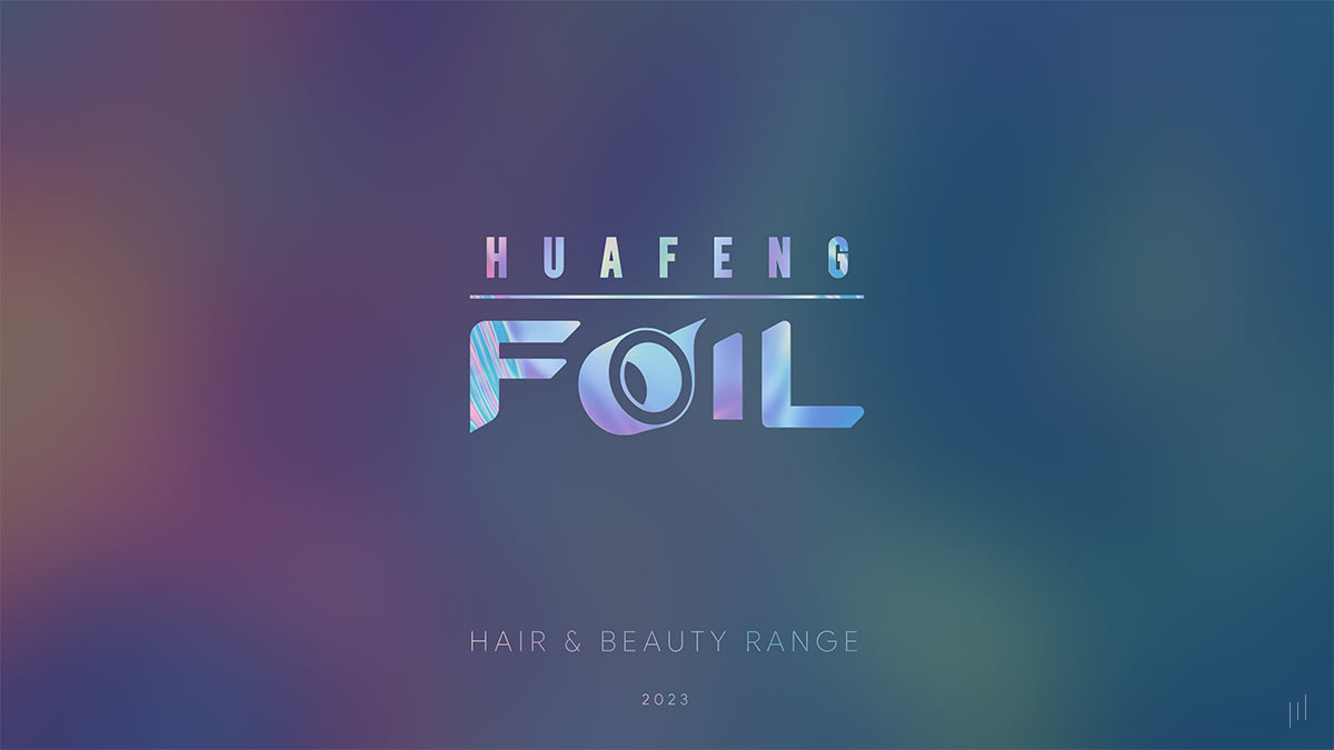 Huafeng Foil Hair & Beauty Range – Opening slide introducing the brand’s commitment to premium aluminum foil solutions for professional beauty care.