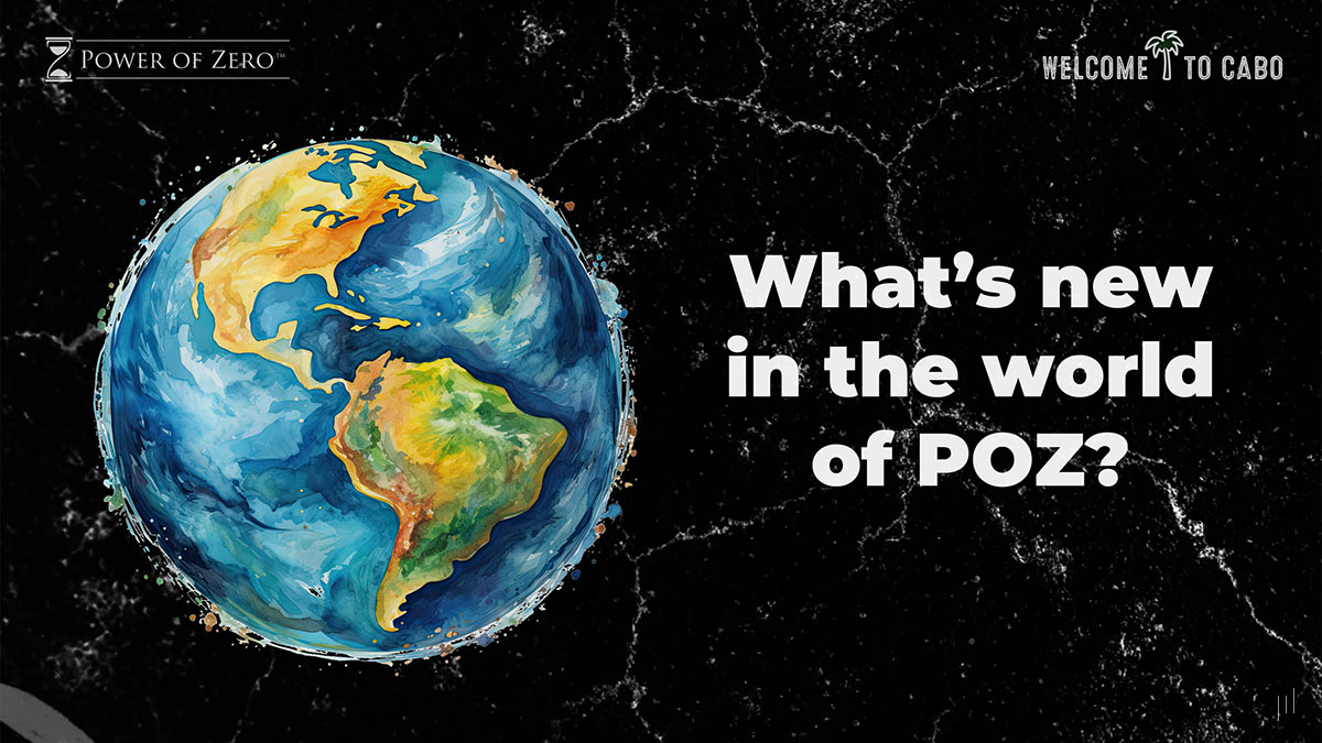 POZ Advisor’s Summit Cabo 2025 – Slide exploring the latest updates and innovations in Power of Zero strategies.
