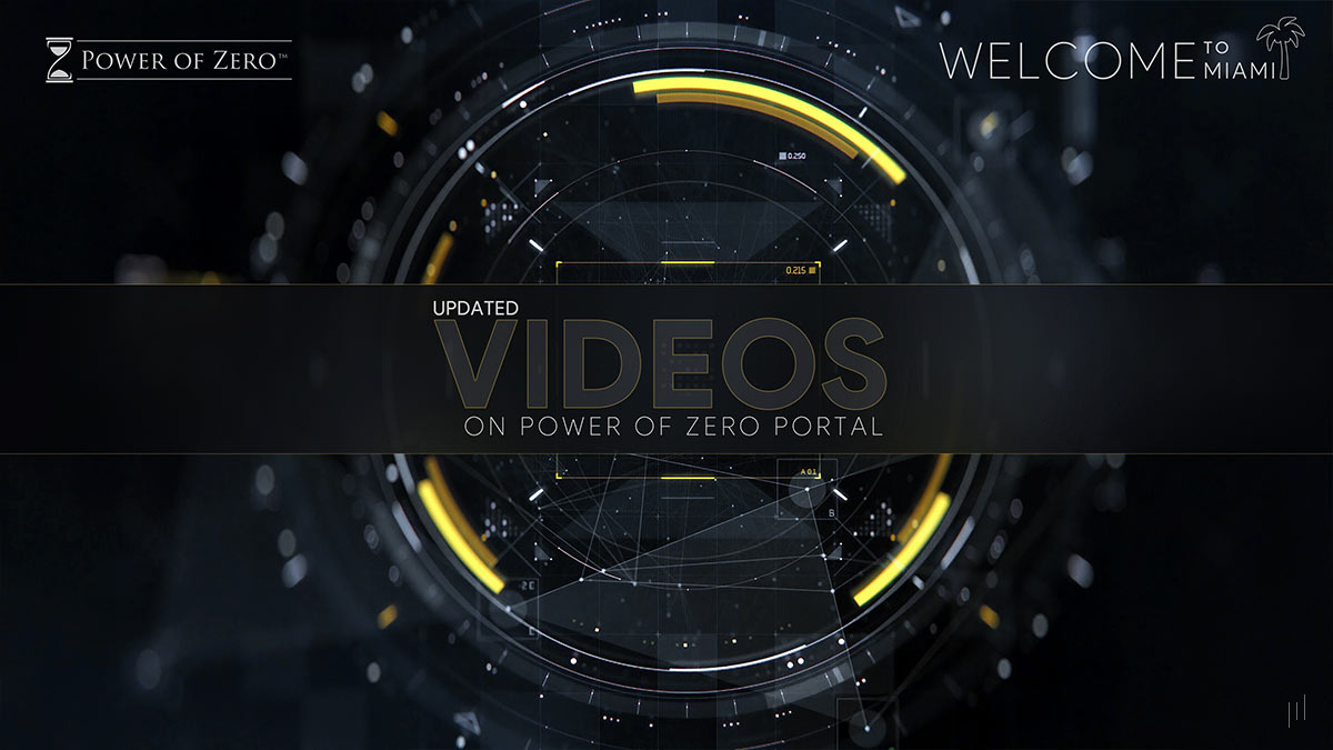 Advisor’s Summit Miami 2023 – Slide detailing the latest video updates available on the Power of Zero portal.