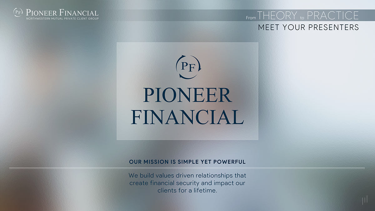 Pioneer Financial Presentation – Slide emphasizing Pioneer Financial’s mission to empower clients through strategic financial solutions.